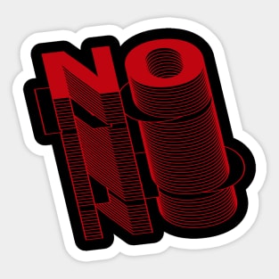 No No No Sticker